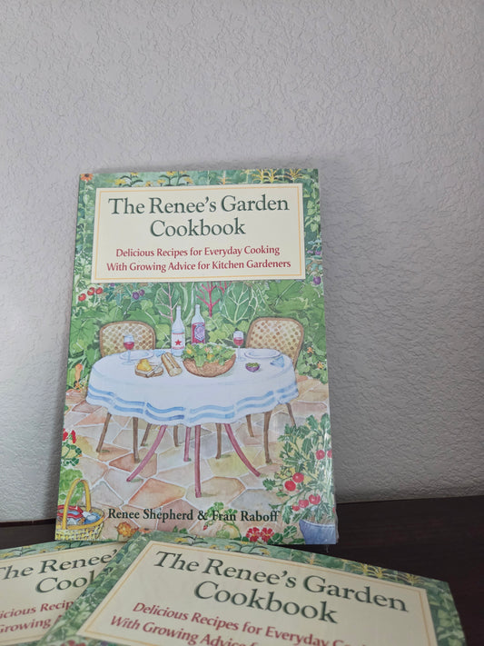 The Renee's Garden Cookbook